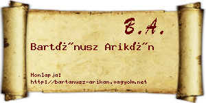 Bartánusz Arikán névjegykártya